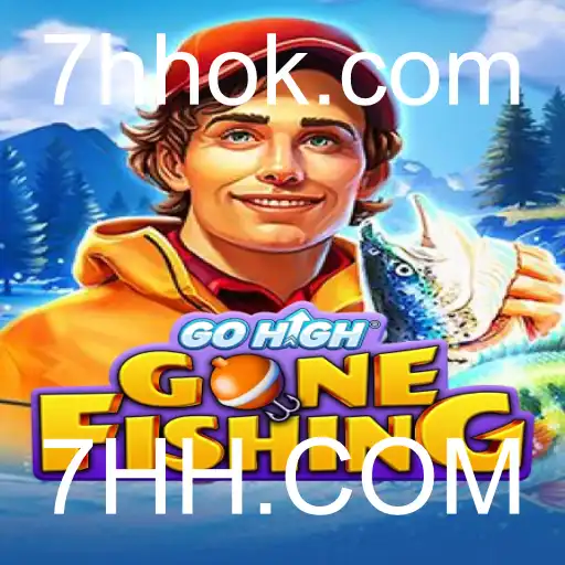 GoHighGoneFishing: Uma Aventura Virtual com 7HH.COM